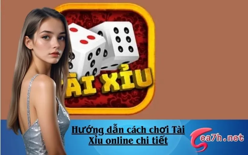 Hướng dẫn cách chơi Tài Xỉu online chi tiết