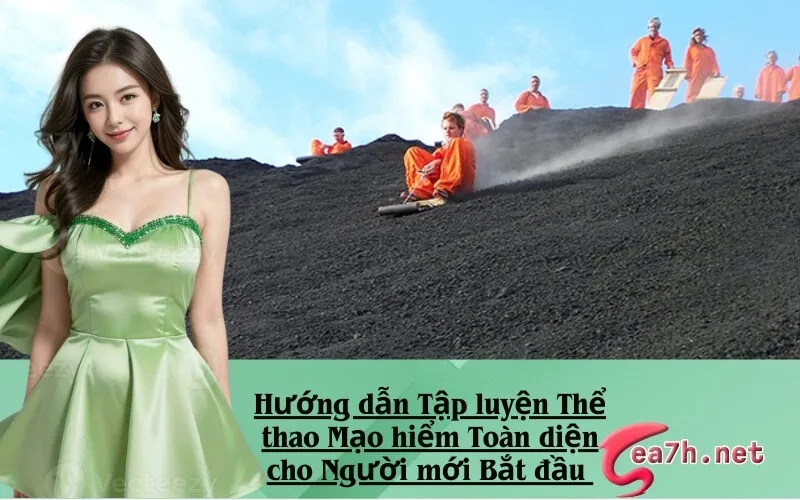 Hướng dẫn Tập luyện Thể thao Mạo hiểm Toàn diện cho Người mới Bắt đầu 
