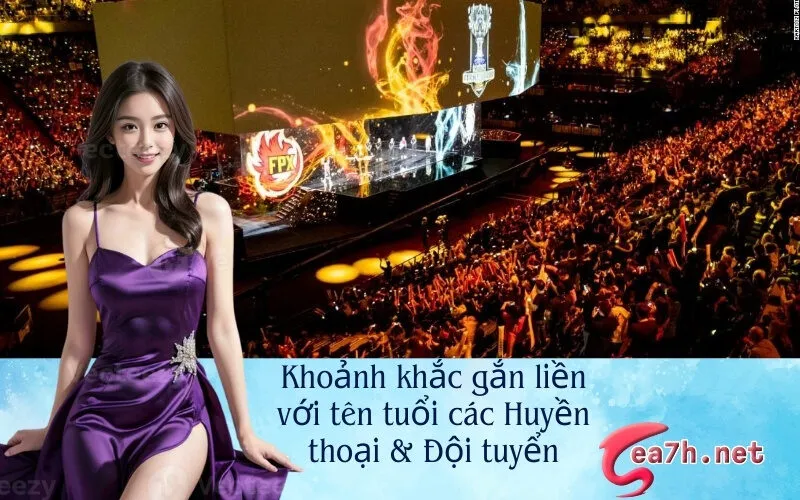 Khoảnh khắc gắn liền với tên tuổi các Huyền thoại & Đội tuyển