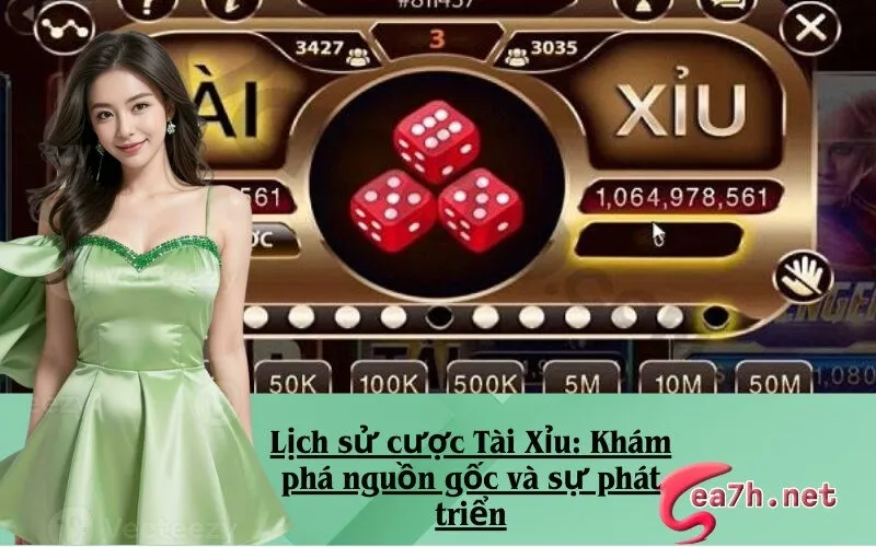 Lịch sử cược Tài Xỉu: Khám phá nguồn gốc và sự phát triển