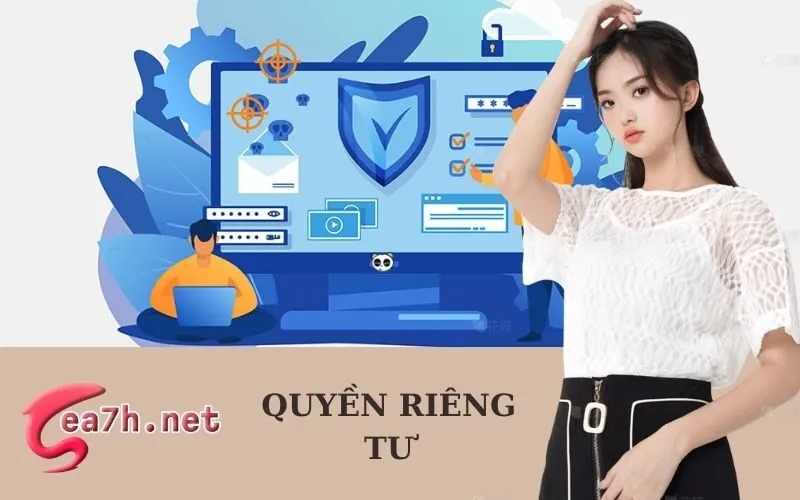 Quyền Riêng Tư sea7h.net. 